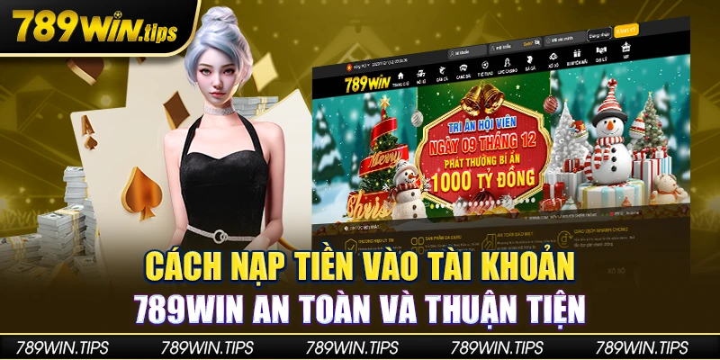 FAQ 789Win về nạp tiền