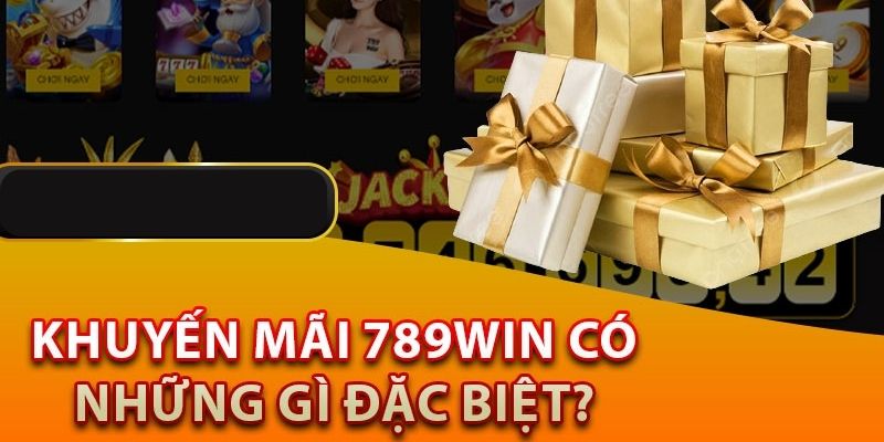 Khuyến mãi nạp lần đầu 789Win hấp dẫn